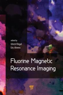 Fluorine Magnetic Resonance Imaging