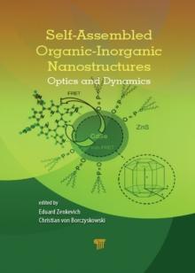 Self-Assembled Organic-Inorganic Nanostructures : Optics and Dynamics