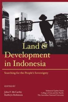 Land and Development in Indonesia