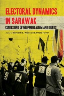 Electoral Dynamics in Sarawak