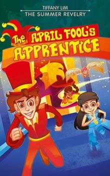 The April Fool's Apprentice : The Summer Revelry