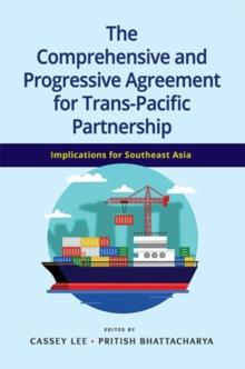 The Comprehensive and Progressive Agreement for Trans-Pacific Partnership