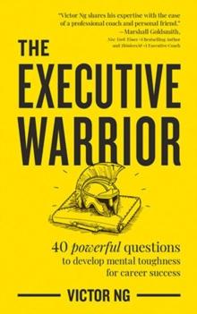 The Executive Warrior