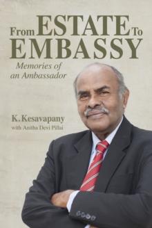 From Estate to  Embassy : Memories of an ambassador