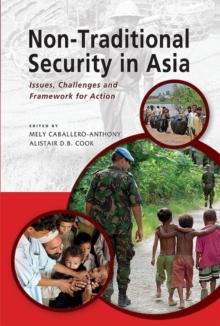 Non-Traditional Security Issues in ASEAN : Agendas for Action