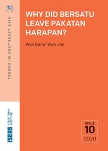 Why Did BERSATU Leave Pakatan Harapan?