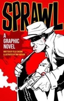 Sprawl : A Graphic Novel