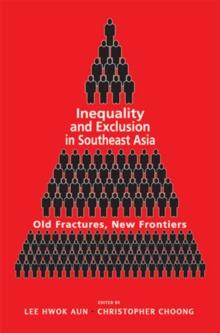 Inequality and Exclusion in Southeast Asia