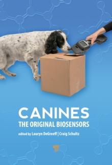 Canines : The Original Biosensors