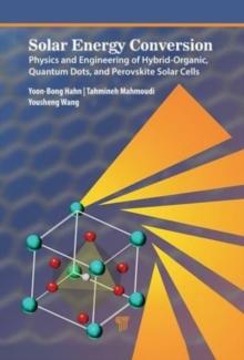 Next-Generation Solar Cells : Principles and Materials