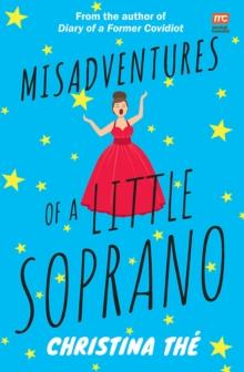 Misadventures of a Little Soprano