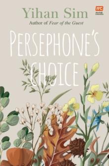 Persephone's Choice