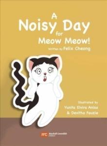 A Noisy Day for Meow Meow