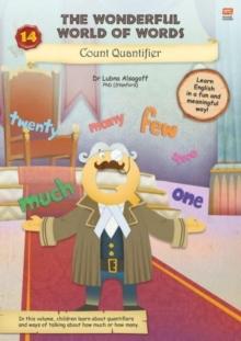 The Wonderful World of Words: Count Quantifier : Volume 14