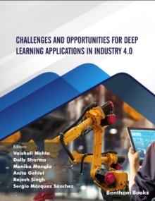 Challenges and Opportunities for Deep Learning Applications in Industry 4.0