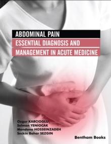 Abdominal Pain: Essential Diagnosis and Management in Acute Medicine