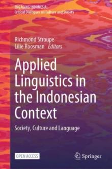 Applied Linguistics in the Indonesian Context : Society, Culture and Language