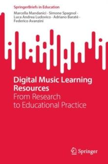 Digital Music Learning Resources : From Research to Educational Practice