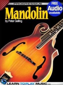 Mandolin Lessons for Beginners : Teach Yourself How to Play Mandolin (Free Audio Available)