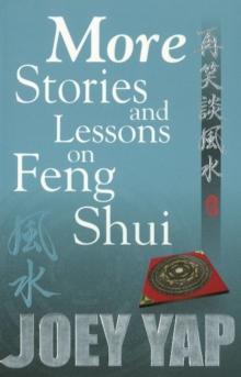 More Stories & Lessons on Feng Shui