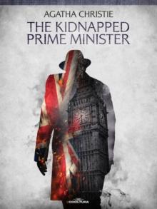 The Kidnapped Prime Minister