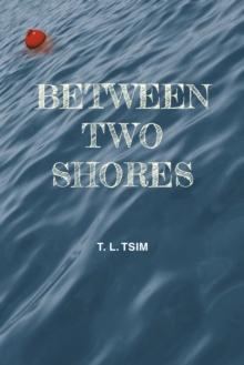 Between Two Shores