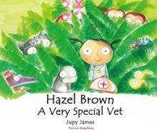 Hazel Brown : a very special vet