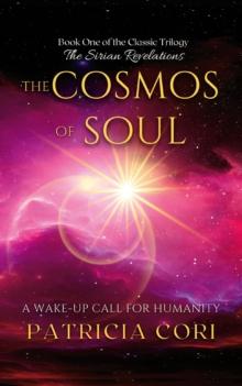 THE COSMOS OF SOUL : A Wake-up Call for Humanity