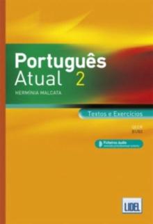 Portugues Atual : Book 2 + Ficheiros audio - Textos e Exercicios (B1/B2) 20