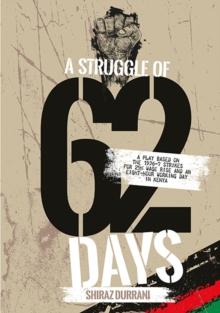 A Struggle of sixty-two days