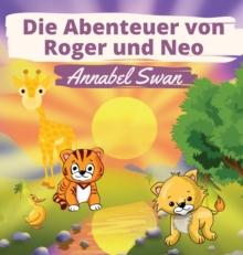 Die Abenteuer von Roger und Neo