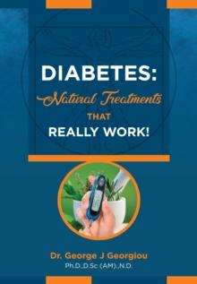 Diabetes : Natural Treatments That Really Work!