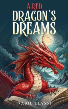 A Red Dragon's Dreams