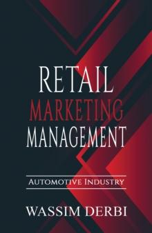 Retail Marketing Management : Automotive Industry