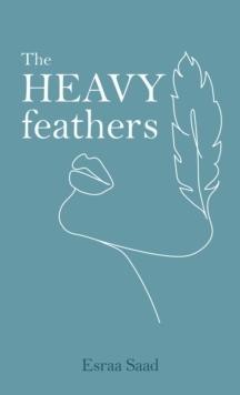 The Heavy Feathers