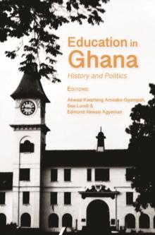 Education in Ghana : History and Politics