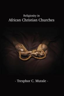 Religiosity in African Christian Churches