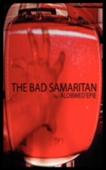 The Bad Samaritan