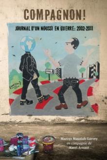 Compagnon! journal d'un noussi en guerre : 2002-2011