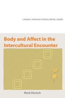 Body and Affect in the Intercultural Encounter