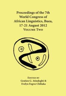 Proceedings of the 7th World Congress of African Linguistics, Buea, 17-21 August 2012 : Volume 2