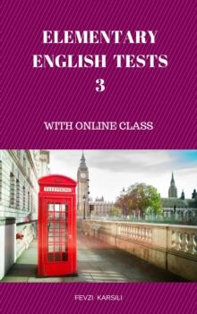 The  ELEMENTARY ENGLISH TESTS 3