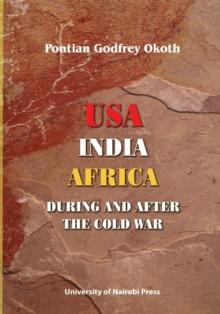 USA, India, Africa During and After the Cold War