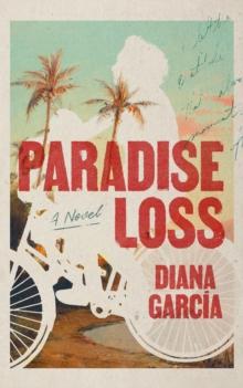 Paradise Loss : A Novel