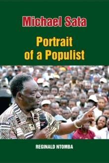 Michael Sata: Portrait of a Populist