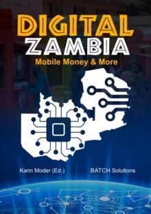 Digital Zambia: Mobile Money & More