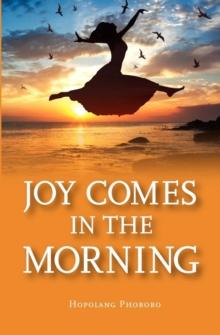 Joy in the Morning