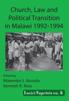 Church, Law and Political Transition in Malawi 1992-1994