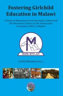 Fostering Girl Child Education in Malawi