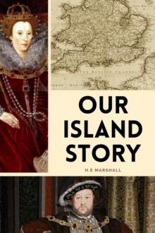 Our Island Story : Easy to Read Layout